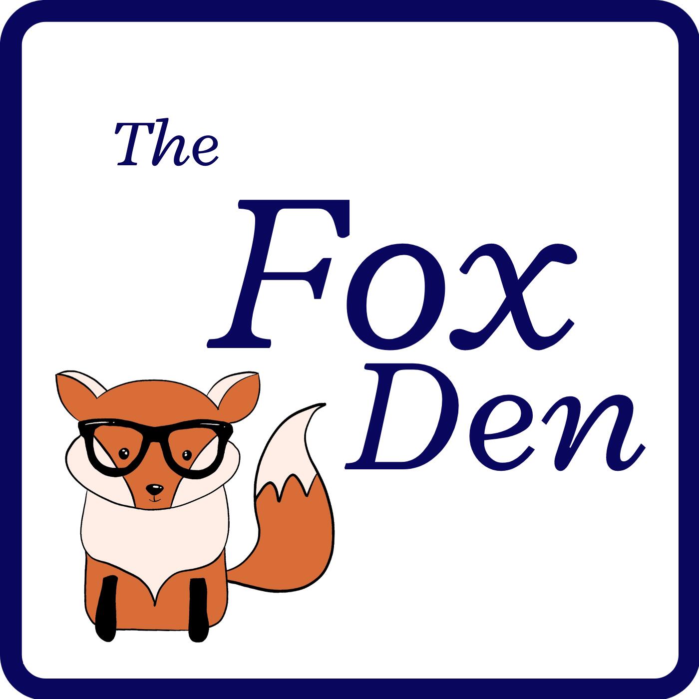 The Fox Den 