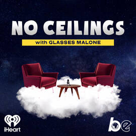 Thumbnail for No Ceilings with Glasses Malone Podcast