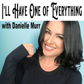Thumbnail for I'll Have One of Everything Podcast