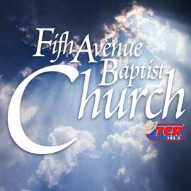 Thumbnail for Fifth Avenue Baptist Church Podcast