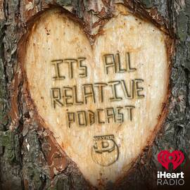 Thumbnail for It's All Relative with Wayne D Podcast