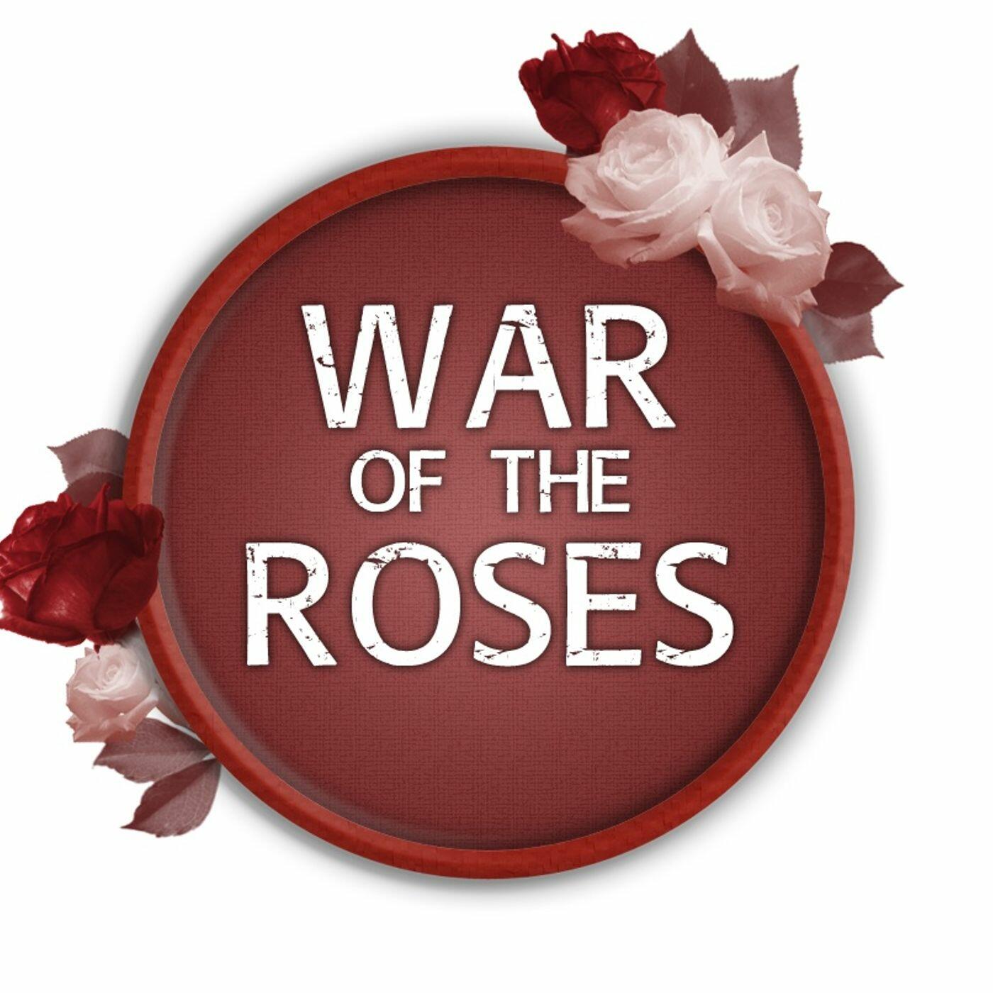 war of the roses history podcast