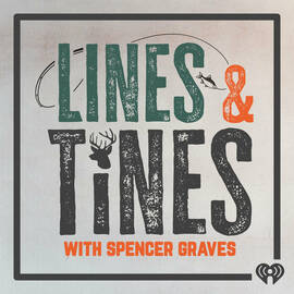 Thumbnail for Lines & Tines with Spencer Graves Podcast