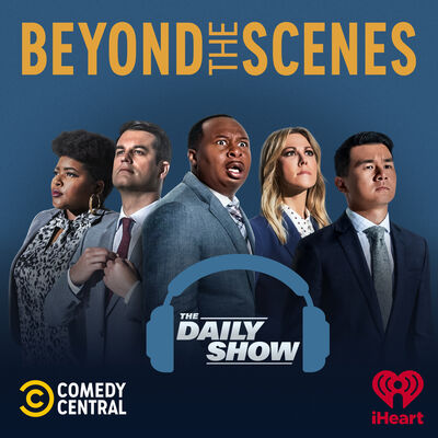 Beyond the Scenes from The Daily Show with Trevor Noah