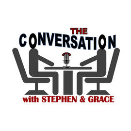 Thumbnail for The Conversation with Stephen & Grace Podcast