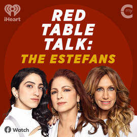 Thumbnail for Red Table Talk: The Estefans Podcast