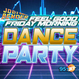 Thumbnail for Jodi and Bender's Feel Good Friday Morning Dance Party! Podcast