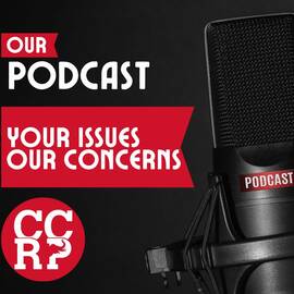 Thumbnail for CCRP Your Issues, Our Concerns Podcast