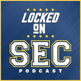 Thumbnail for Locked On SEC – Daily College Football & Basketball Podcast Podcast