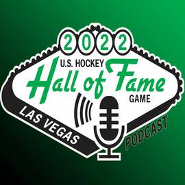 Thumbnail for U.S Hockey Hockey Hall of Fame Game Podcast