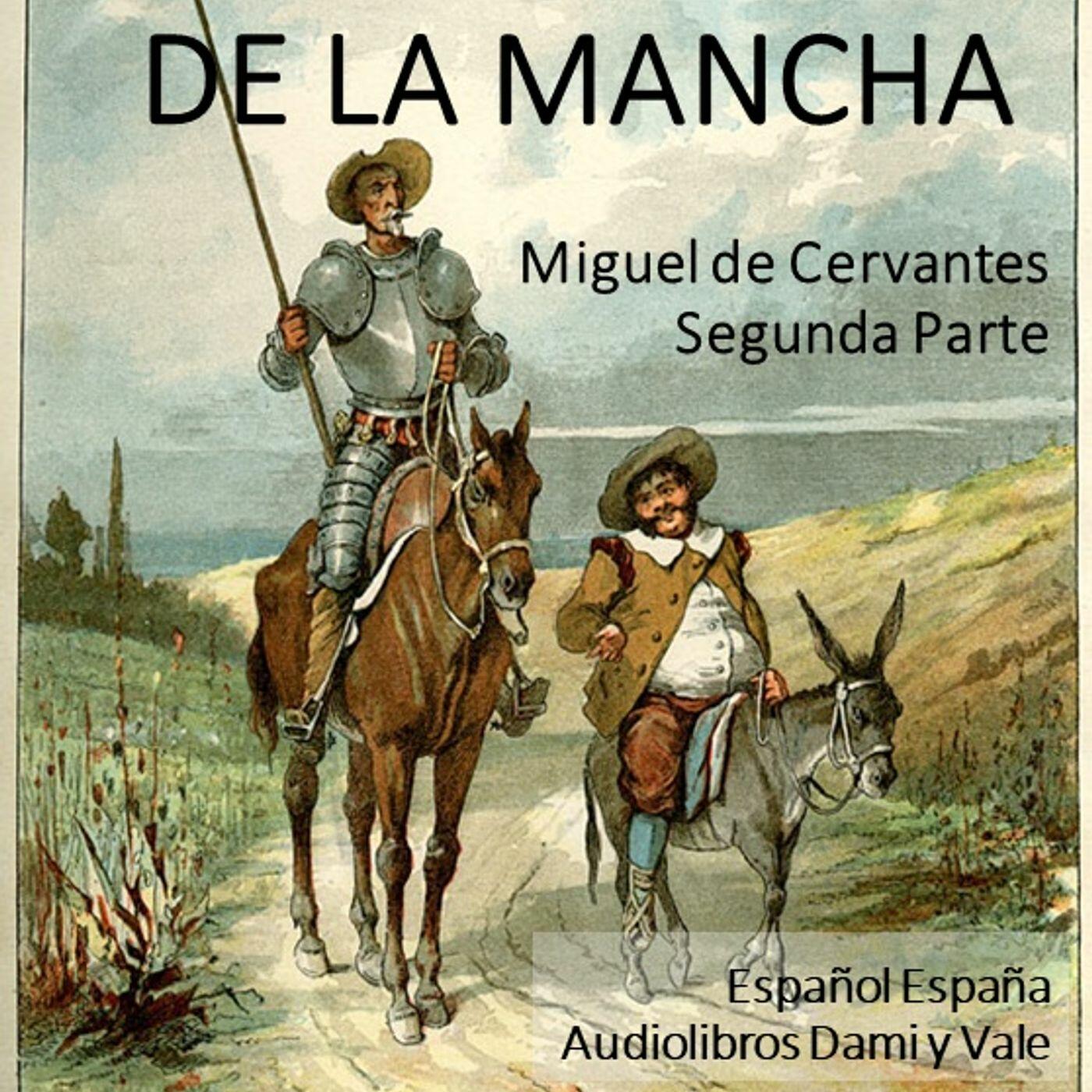 Don Quijote De La Mancha - SEGUNDA PARTE, Capítulo 3 - Don Quijote De ...