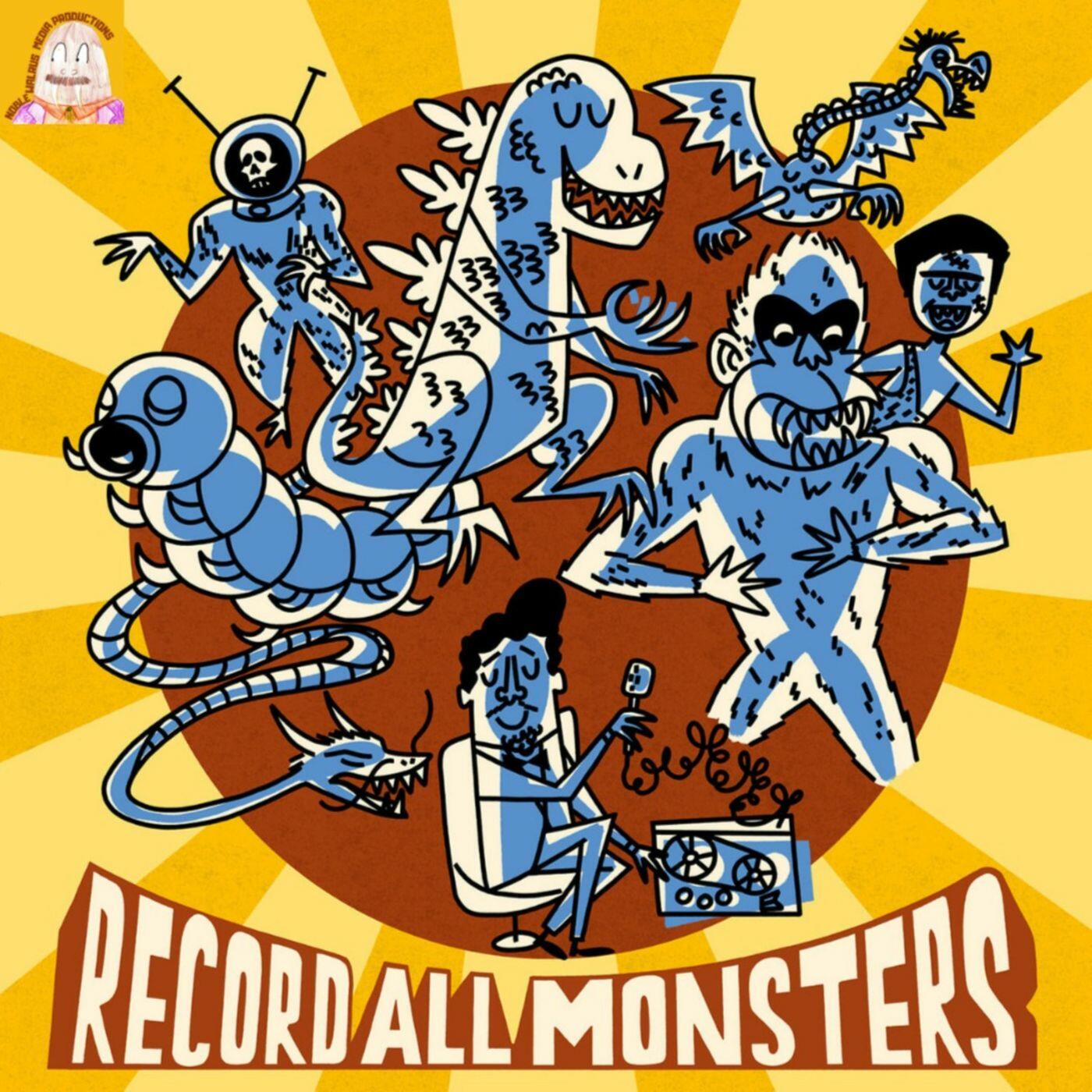 S2E3 The X From Outer Space With Derek M Koch RECORD ALL MONSTERS IHeart