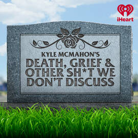 Thumbnail for Death, Grief & Other Sh*t We Don't Discuss Podcast
