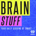 BrainStuff