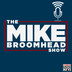 The Mike Broomhead Show