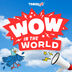 Wow in the World