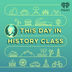 This Day in History Class