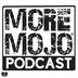 More Mojo Podcast