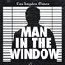 Man In The Window
