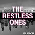 The Restless Ones