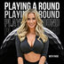 Playing A Round With Paige Renee