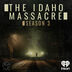 The Idaho Massacre