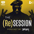 The (Re)Session Podcast by Jeezy