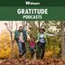 Gratitude Podcasts