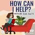 How Can I Help? – with Dr. Gail Saltz
