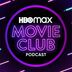 HBO Max Movie Club