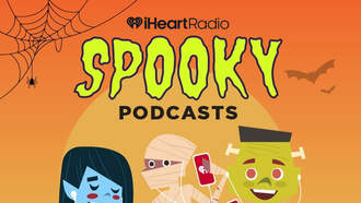 Spooky Podcasts from iHeartRadio