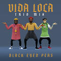 VIDA LOCA [TRIO mix]