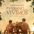 El Verano Que Vivimos [Canción Original De La Película "El Verano Que Vivimos"]