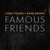Famous Friends