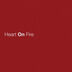 Heart On Fire