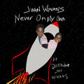 Never On My Own (feat. Deborah Joy Winans)