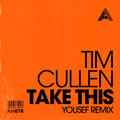 Take This (Yousef Remix) [Extended Mix]