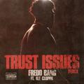 Trust Issues [Remix]
