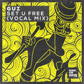 Set U Free [Vocal Mix]