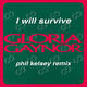 I Will Survive