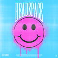 Headspace [GOLDHOUSE Remix]