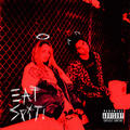 EAT SPIT! (feat. Royal & the Serpent)