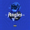 Angles (feat. Chris Brown) [Club Mix]