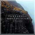Tombstone Moondancer