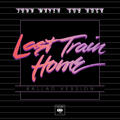 Last Train Home [Ballad Version]