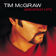 Don't Take The Girl by Tim McGraw