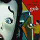 The World According To Gob