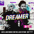 Dreamer [Vinny Vibe & LODATO VIP Remix]