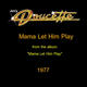 Mama Let Him Play