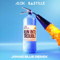 Run Into Trouble [Jonas Blue Dub Mix]